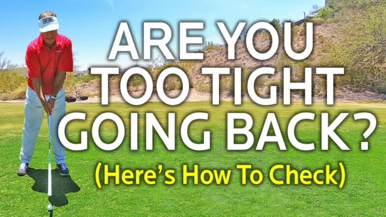 Are You Too Tight In Your Backswing (Here’s How To Check)