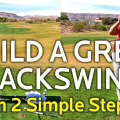 HOW TO BUILD A GREAT BACKSWING